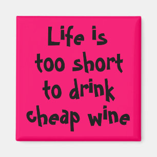 Funny wine quotes unique vineyard novelty gifts magnet