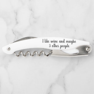 Funny Wine Saying I Like Wine Gift Waiter's Corkscrew