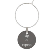 Funny Wine Saying - Sip and Repeat
