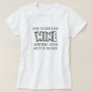 Funny Wine Shirt Humorous Pun Wine Lover Gift