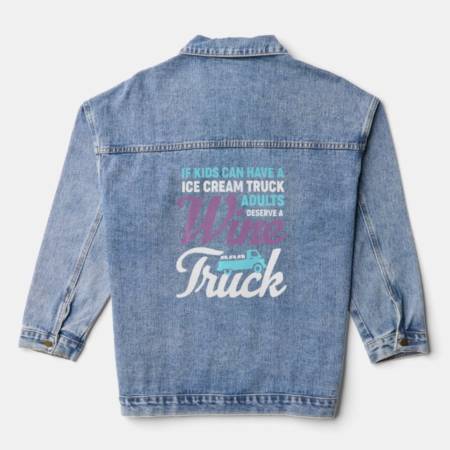 Funny Wine Truck Adults Humor Drinking  Denim Jacket (Back)
