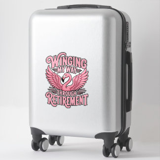 Funny Winging My Way Through Retirement Flamingo Sticker