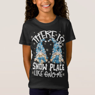 Funny Winter Saying Snowball Snowflake Gnome T-Shirt