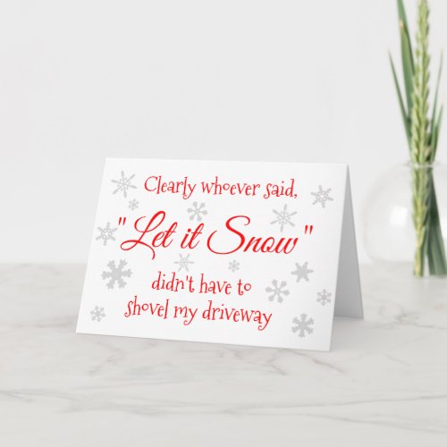 Funny Winter Snow Sassy Quote Typography Card
