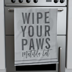 Funny Wipe Your Paws Cat Name Gray Kitchen Towel