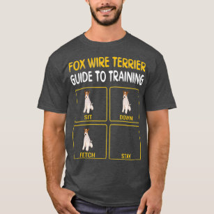 Funny Wire Fox Terrier Guide To Training Dog T-Shirt