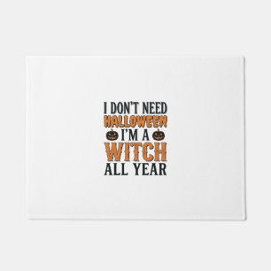 Funny Witch All Year Halloween Typography Design_1 Doormat