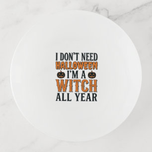 Funny Witch All Year Halloween Typography Design_1 Trinket Tray
