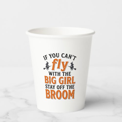 Funny Witch Broom Big Girl Halloween Shirt Design_ Paper Cups