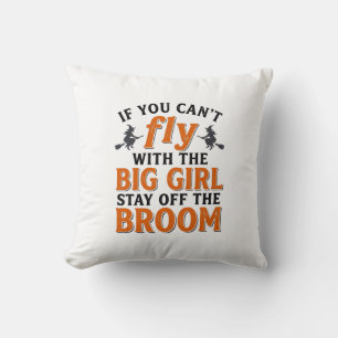 Funny Witch Broom Big Girl Halloween Shirt Design_ Throw Pillow