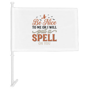 Funny Witch Spell Quote Halloween Vector Design_1 Car Flag