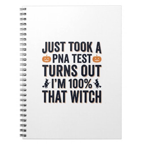 Funny Witch Test Halloween Quote Vector Design_1 Notebook