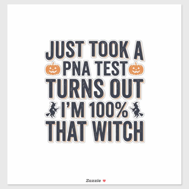Funny Witch Test Halloween Quote Vector Design_1 Sticker (Sheet)