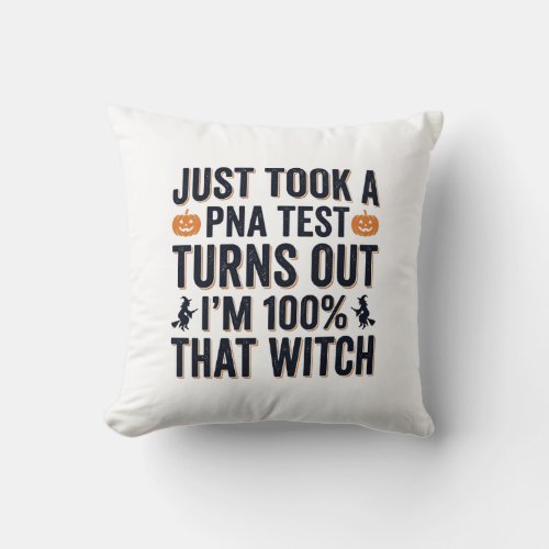 Funny Witch Test Halloween Quote Vector Design_1 Throw Pillow