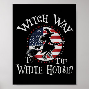 Funny Witch Way To White House Kamala Harris Wheim Poster