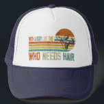 Funny With A Body Like This Who Needs Hair   Trucker Hat<br><div class="desc">Funny Vintage With A Body Like This Who Needs Hair Balding Retro Bald Man design inspired by iconic '60s and '70s fashion trends Perfect gift ideas for showing confidence, self-love, and humor about baldness is a great present for your dad, grandpa, old man, father, mom, brother, sister, husband, wife, boyfriend,...</div>