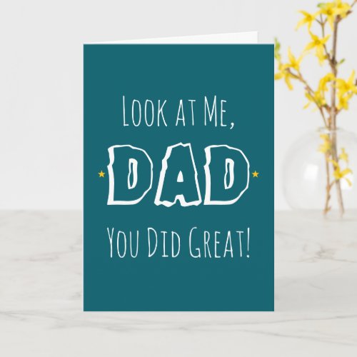 Funny Witty Simple Minimalist Fathers Day Greeting Card