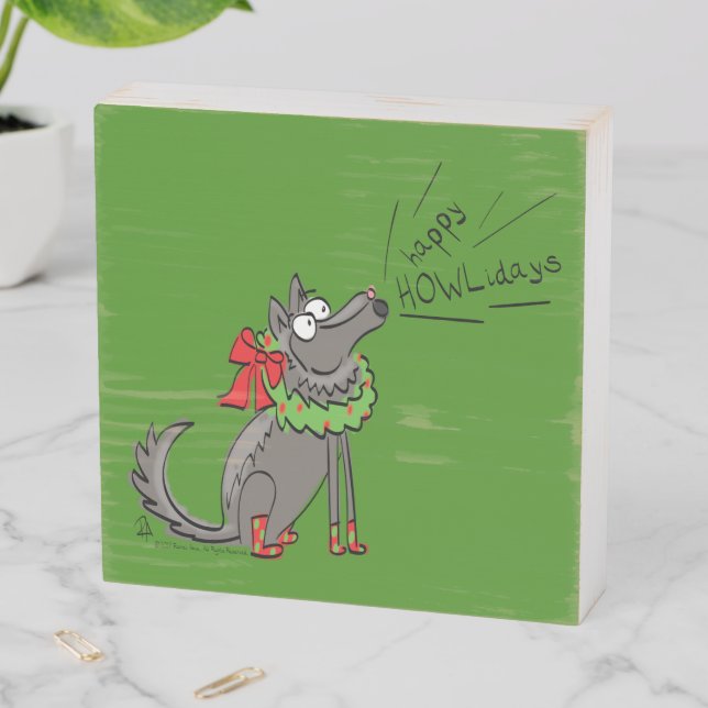 Funny Wolf Christmas Happy Howlidays Holiday Wooden Box Sign (In Situ Horizontal)