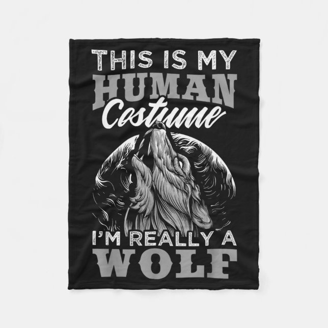 Funny Wolf Design Human Costume I'm A Wolf  Fleece Blanket (Front)