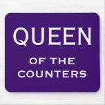 Funny Woman CFO Nickname - Queen of the Counters Mouse Pad