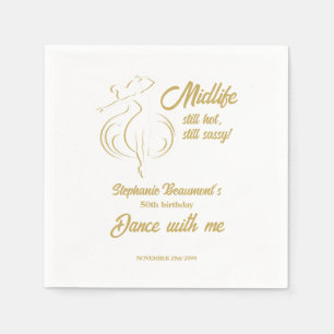 Funny Woman's Gold Midlife Still Hot 50th Birthday Napkins