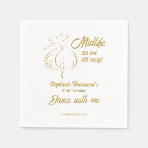 Funny Woman's Gold Midlife Still Hot 50th Birthday Napkins