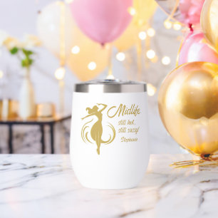 Funny Woman's Gold Midlife Still Hot 50th Birthday Thermal Wine Tumbler