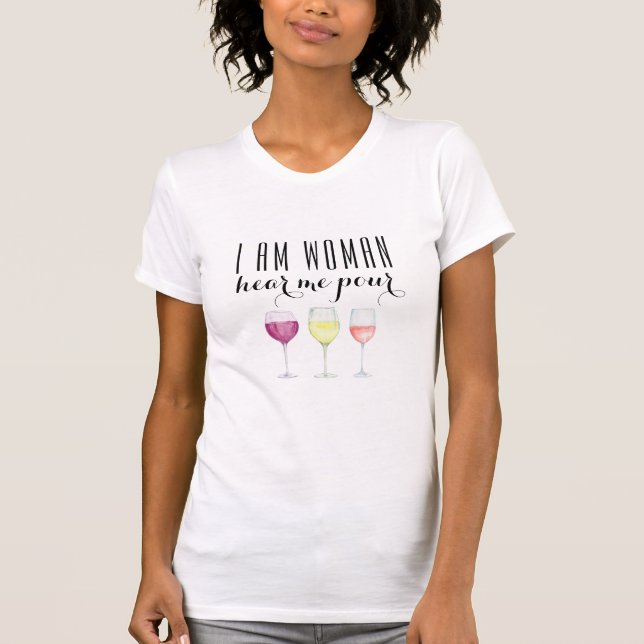 Funny Woman's Wine Quote Fashion T-Shirt (Front)