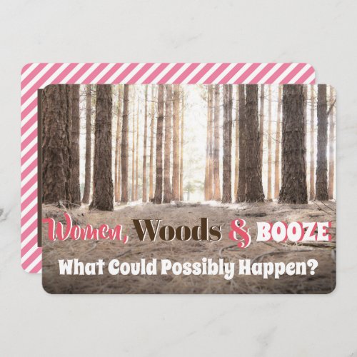 Funny Womans Woodsy Weekend Party Invitation