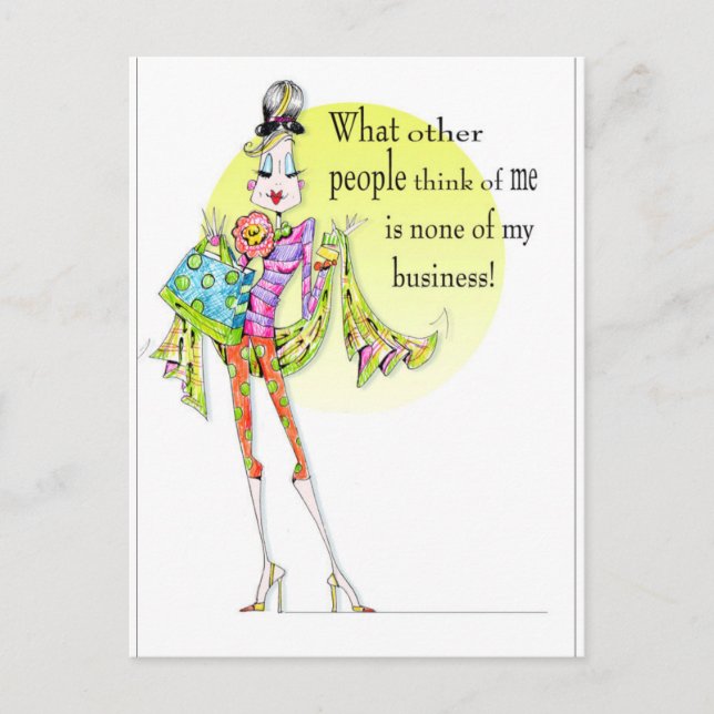 Funny Women Humor card with fab' drawing and words (Front)