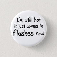 Funny womens birthday gifts quote joke buttons