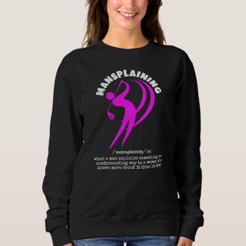 Funny Womens Golf MANSPLAINING Custom Definition Sweatshirt