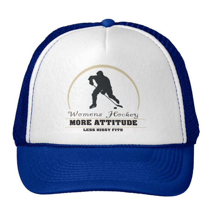 Funny Womens Hockey More Attitude Trucker Hat