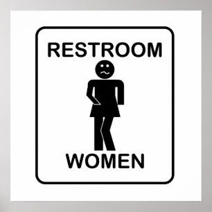 Funny Women's Restroom Sign