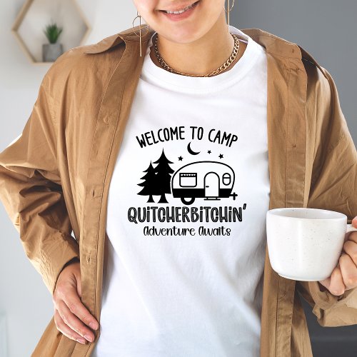 Funny Womens Sarcastic Camping  T_Shirt
