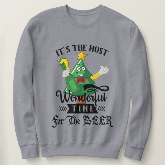 Funny Wonderful Time of For The Beer Christmas Sweatshirt (Design Front)