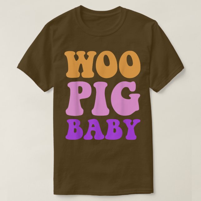 Funny Woo Pig Baby Apparel  T-Shirt (Design Front)