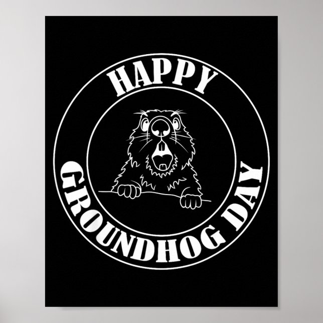 Funny Woodchuck Screaming Happy Groundhog Day  Poster (Front)