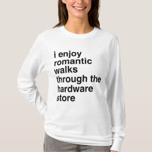 Funny Woodworker Carpenter Hardware Store Shopping T-Shirt