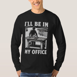 Funny Woodworking Carpenter Carpentry Woodworker G T-Shirt