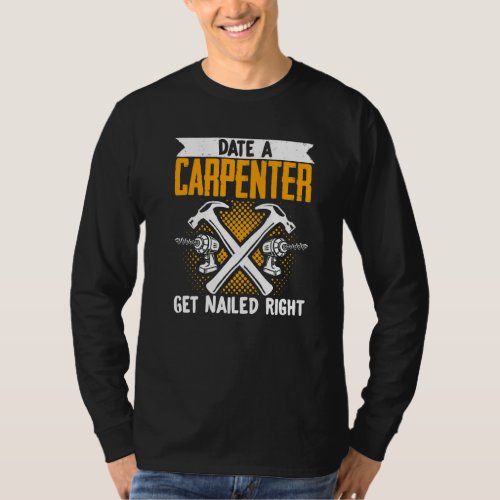 Funny Woodworking Dad Father Carpenter Date A Carp T_Shirt