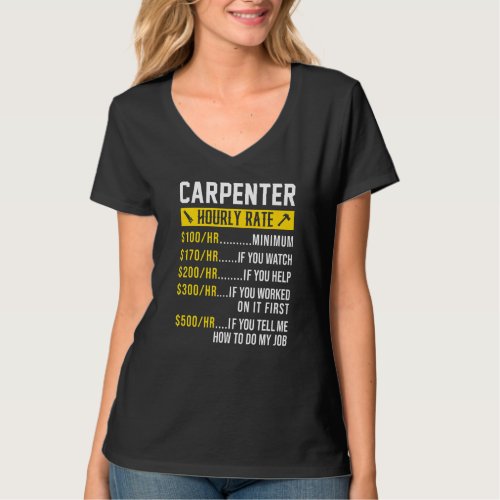 Funny Woodworking Dad Father Carpenter Hourly Rate T_Shirt