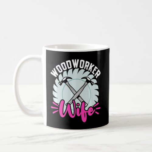 Funny Woodworking Dad Father Carpenter Woodworker  Coffee Mug