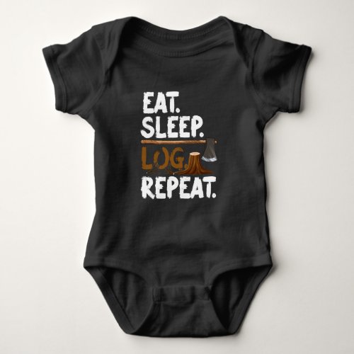 Funny Woodworking Forester Quote Forest Loggers Baby Bodysuit