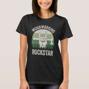 Funny woodworking rockstar, carpenter, retro woodw T-Shirt