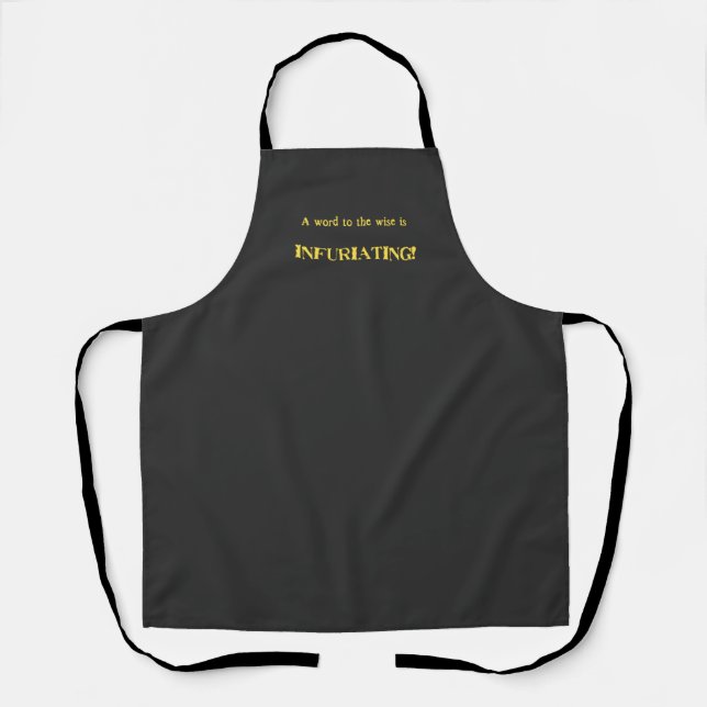 Funny 'Word to the Wise' Humor Apron (Front)