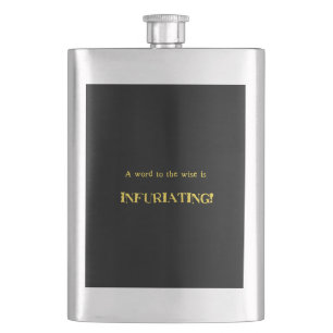 Funny 'Word to the Wise' Humor Flask