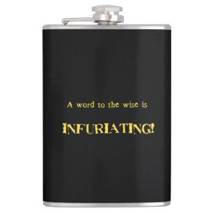 Funny 'Word to the Wise' Humor Flask