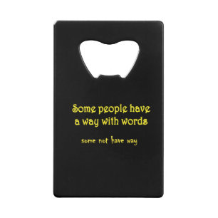 Funny Wordplay: A Tale of Two Sentences Credit Card Bottle Opener