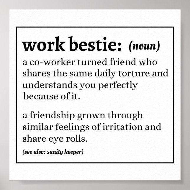 Funny Work Bestie definition Poster (Front)